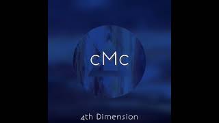 cMc - 4th dimension