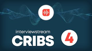 interivewstream CRIBS | Episode 4