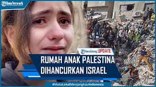Viral Anak Perempuan Palestina Menangis Kebingungan Rumahnya Dihancurkan Israel