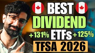 BEST CANADIAN Dividend ETFs For Your TFSA in 2026
