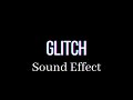 Glitch - Sound Effect (HD)