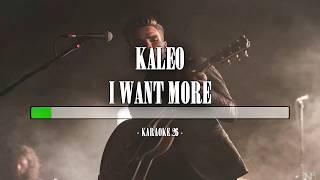 Video thumbnail of "Kaleo - I Want More - Karaoke (26) [Instrumental]"