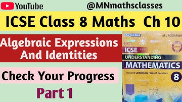 Icse class 8 Maths - Ch 10 - Algebraic Expressions and Identities - Check Your Progress ( Part 1)