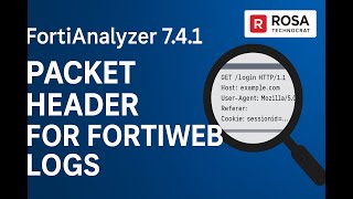 Famous FortiAnalyzer 7.4.1 – Packet Header for FortiWeb Logs 🚀 Profile