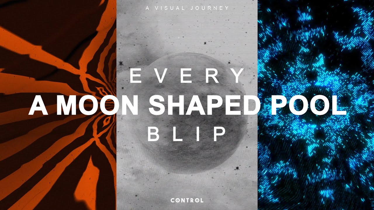 Every 'A Moon Shaped Pool' Blip | Radiohead x ControlDesigns