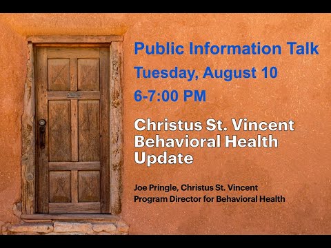 Christus St  Vincent Behavioral Health Update
