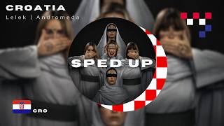 Lelek- Andromeda (SPED UP & Lyrics) | Croatia 🇭🇷 Eurovision 2026