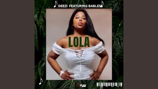 Lola (feat. BaBless)