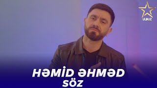 Hemid Ehmed - Söz