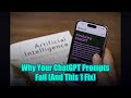 Why Your ChatGPT Prompts Fail (And This 1 Fix)