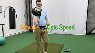 Callaway Epic Speed VS Callaway Mavrik