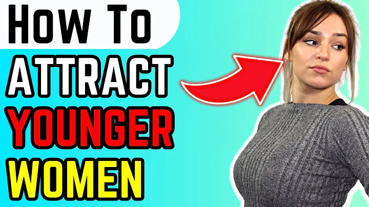 How To Attract A Younger Woman (Age Gap Relationships) Older Men & Younger Women Dating - DayDayNews