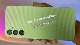 Samsung Galaxy A14  - Top 10 Features and Tips