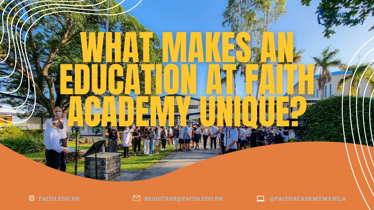 What Makes an Education at Faith Academy Unique? Faith Academy Virtual Open House YouTube