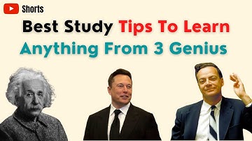 Study Tips From Genius | Albert Einstein | Elon Musk | Richard Feynman | #shorts | #youtubeshorts