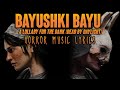 Bayushki Bayu A Lullaby For The Dark Dead By Daylight HORROR LYRICS Feat AshleySerena 