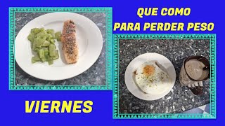 Que Como Para Perder Peso Con Recetas Viernes