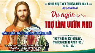 Information CÁC BÀI HÁT TRONG THÁNH LỄ: CHÚA NHẬT XXV MÙA THƯỜNG NIÊN NĂM A. NGÀY 20/09/2026.  (LUCIA) News
