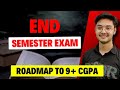 9+ CGPA Tips for End Semester Exams | College Students Tips