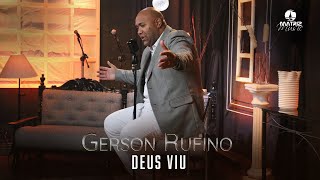 Gerson Rufino I Deus viu "DVD A história continua" [Clipe Oficial] chords