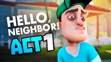 Hello Neighbor Playthrough #1 | King Dice