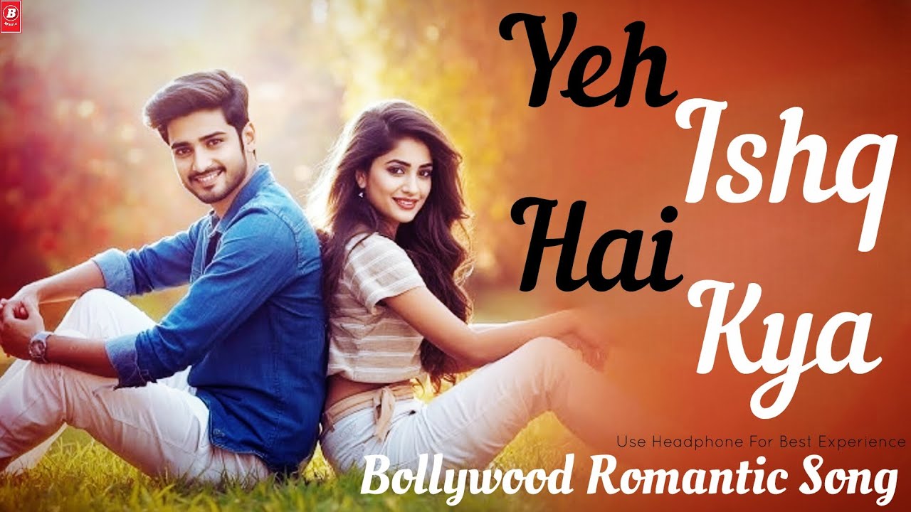 Yeh Ishq Hai Kya | Bollywood Love Song 2026 | Relaxing Music | Trap Beat | Chill music | 