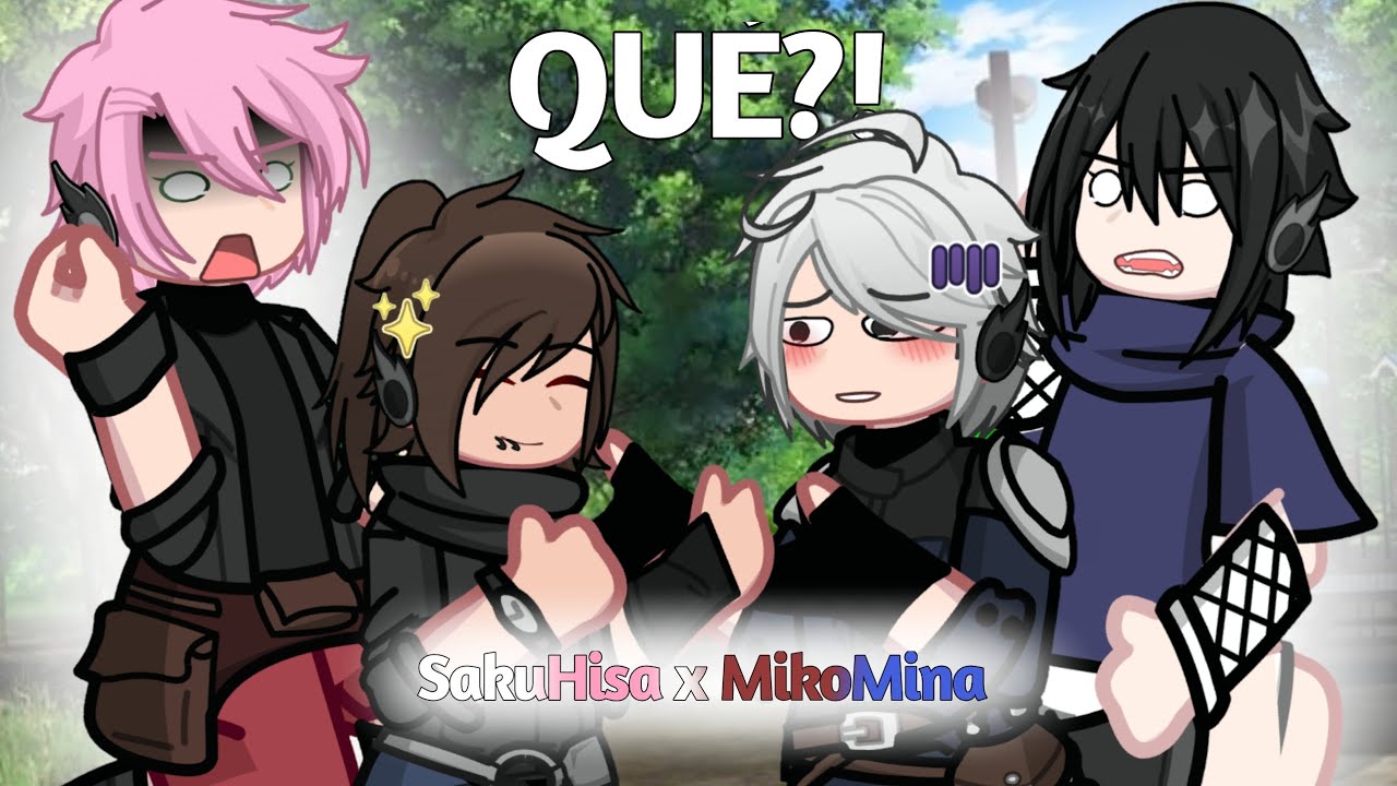 🎭✨️ A Sakumo le gusta Hisaku?! 🎭✨️ || 🎐 SakuHisa 🌸 & 🍁 MikoMina 🍅 ||