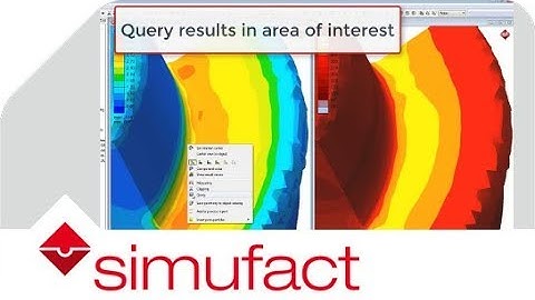 Query results make the simulation evaluation more intuitive and efficient | Simufact