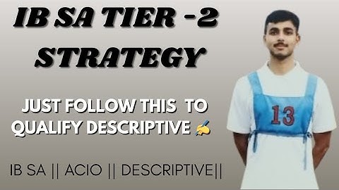 CRACK IB SA TIER 2 DESCRIPTIVE PAPER🎯| COMPLETE STRATEGY AND PRACTICE PLAN🔥#education #ib #trending