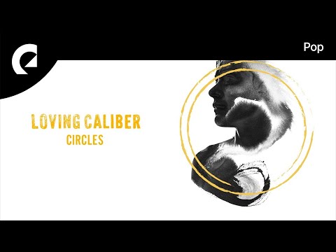 Loving Caliber - Say That You Won't Go