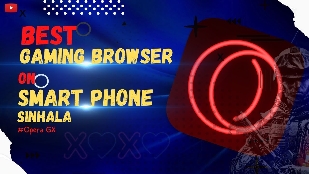 Best Gaming Browser On Smart Phone | Opera GX | @SL Nithuma With Alvin Sound