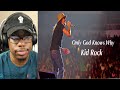 Kid Rock - Only God Knows Why REACTION!