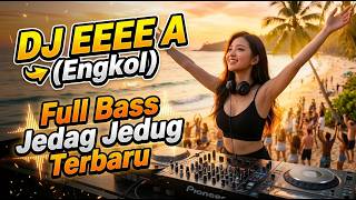 DJ EEEE A (Engkol) - Dia (Cover) | Remix Viral TikTok 2026 🎧 Full Bass Jedag Jedug Terbaru