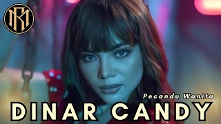 Dinar Candy - Pecandu Wanita | Dangdut 2023