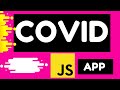 Build a Coronavirus Live Data Web App in Javascript Using Covid-19 API | Javascript Project