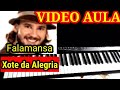 Video Aula Xote da Alegria Falamansa no Teclado