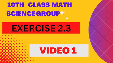 10 class math science group exercise 2.3|10th class math exercise 2.3|10th math exercise 2.3