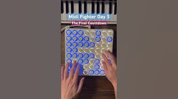 Midi Fighter 64 - Day 5. The Final Countdown #midifighter #synth #midi