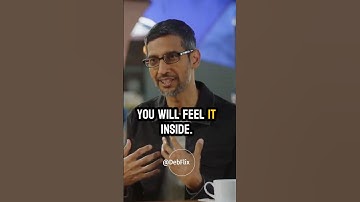 If you work on something you like, You will feel it Inside | Sundar Pichai |