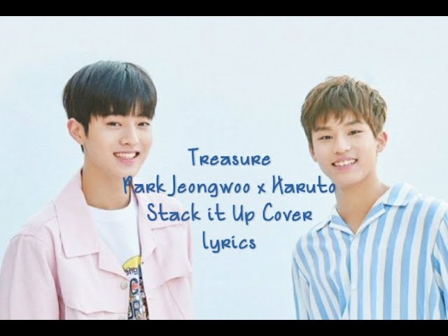 Stack it up : Haruto & Park Jeongwoo Of Treasure Cover (Lyrics) class=