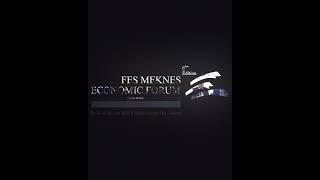 Forum Économique de Fès-Meknès 2026