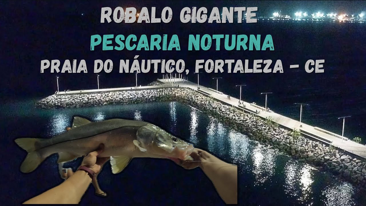 ESSA PESCARIA DE ROBALO NOTURNA DEU MUITO CERTO | Praia do Náutico, Fortaleza - CE #fishing #robalo