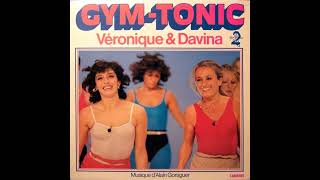 Veronique et Davina - Gym Tonic (Album 33T) (1982)