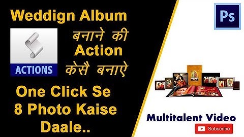 Automatic album design action in photoshop hindi tutorial by multitalent video