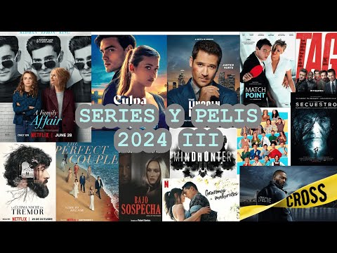 SERIES y PELIS 2024 III | NAZUL