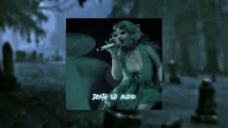 Death 8D Audio Melanie Martinez Portals (Use Headphones)