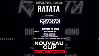 Nouveau Clip "RATATA" maintenant disponible ! @XgangOfficielTV #SONNS #Xgang #RATATA