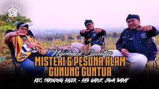 Ngobrol Santai Seputar Gunung Guntur | Syiar Dalam Gelap | M Hakim Bawazier