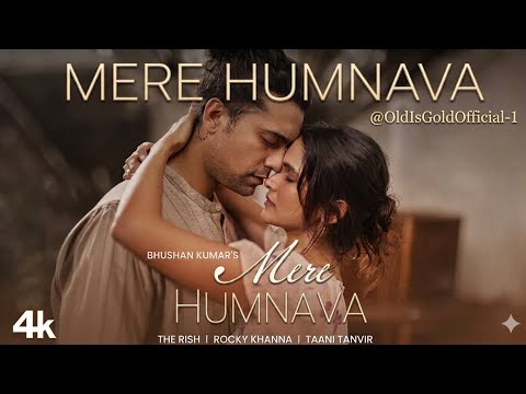 Mere Humnava (Official Video): Jubin Nautiyal | The Rish | Rocky Khanna | Bhushan Kumar