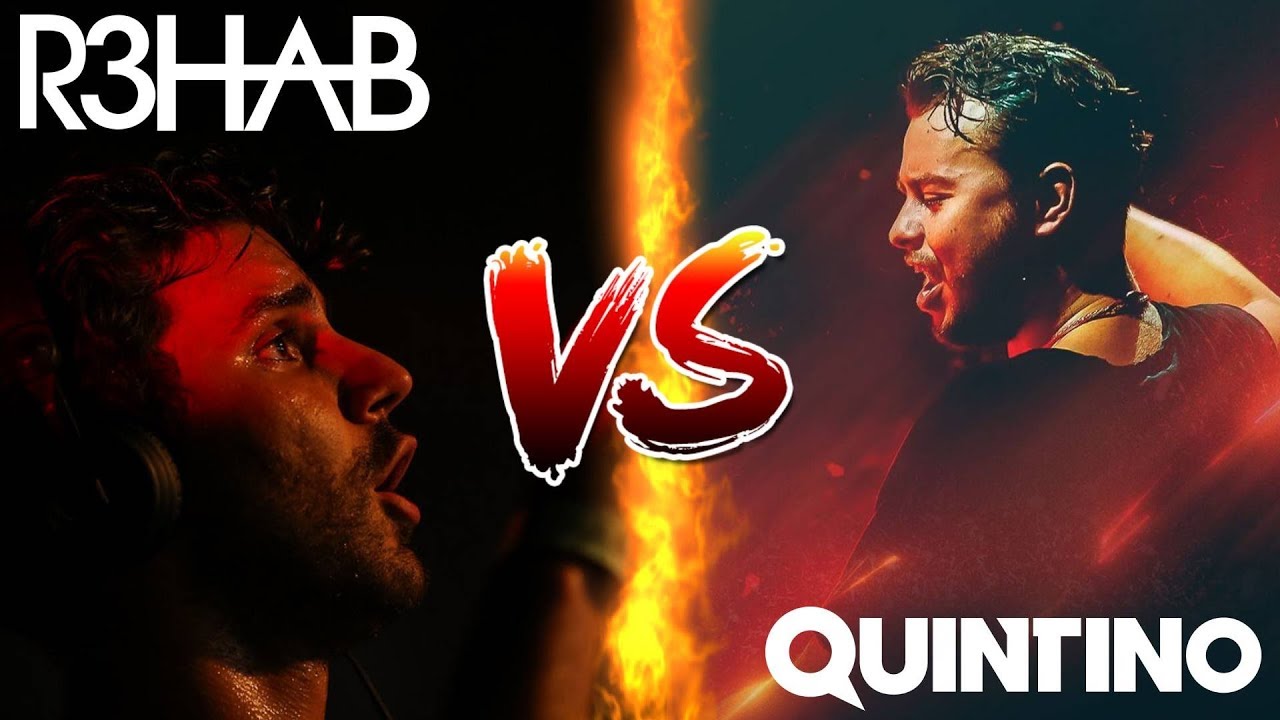 R3HAB VS QUINTINO